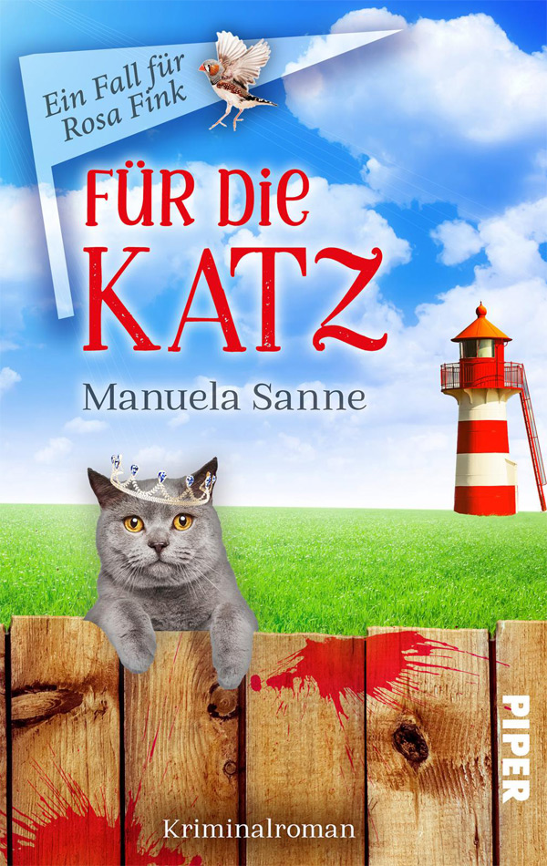 Manuela Sanne - Für die Katz (Ein Fall für Rosa Fink 1)